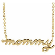 14K Petite Mommy, Mama and Mom Script Necklace with 18" Chain in Elegant Design